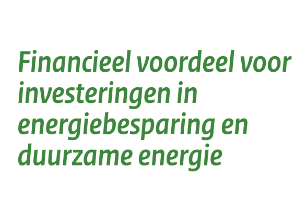 Aantrekkelijke fiscale regelingen